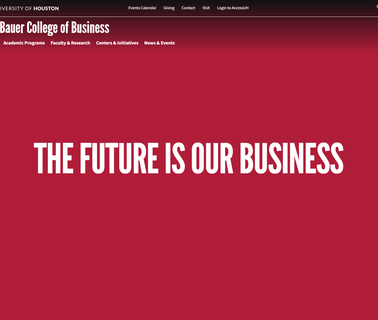 C. T. Bauer College of Business at the University 2000 business